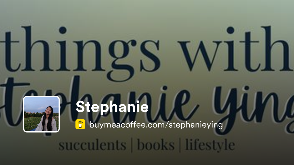 Stephanie is writing about love when not tending to my succulents ...