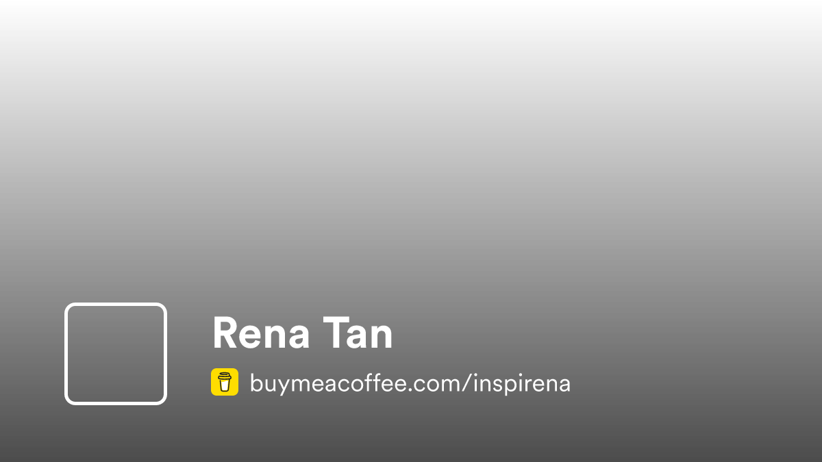 rena-tan-is-building-standout-brands-one-company-at-a-time-buymeacoffee