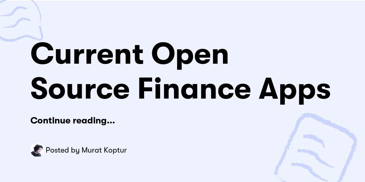 Current Open Source Finance Apps — Murat Koptur - Buymeacoffee