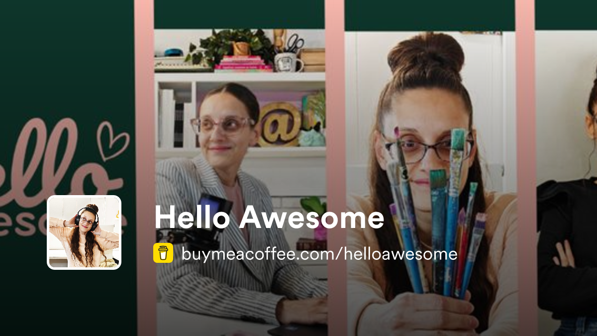 Membership | Hello Awesome - Buymeacoffee