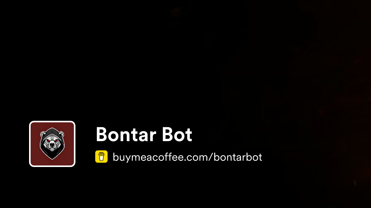 Bontar Bot is I'm developing Bontar Bot, a Discord bot for the Tibia ...
