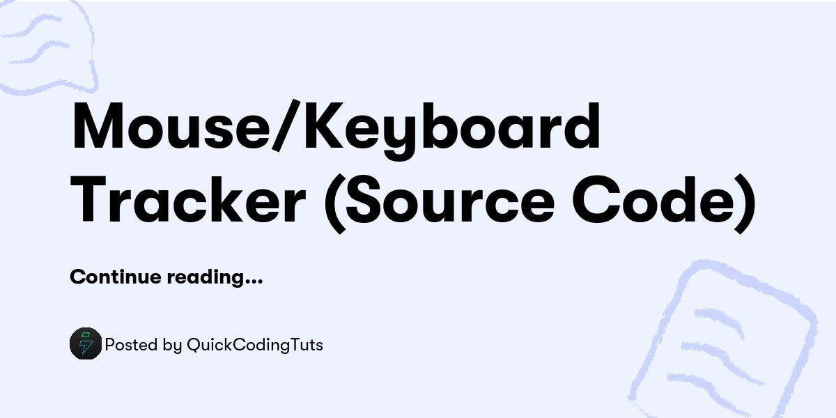 Mouse/Keyboard Tracker (Source Code) — QuickCodingTuts - Buymeacoffee