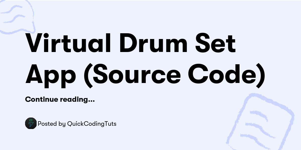 Virtual Drum Set App (Source Code) — QuickCodingTuts - Buymeacoffee