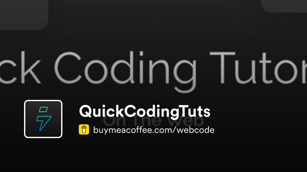 QuickCodingTuts is creating animated coding tutorials - Buymeacoffee