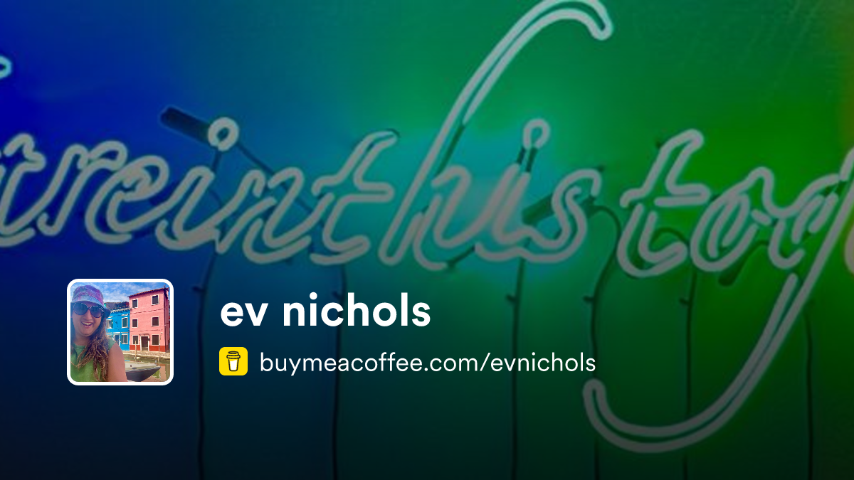 ev nichols is writing on STEM, queerness, and society - Buymeacoffee