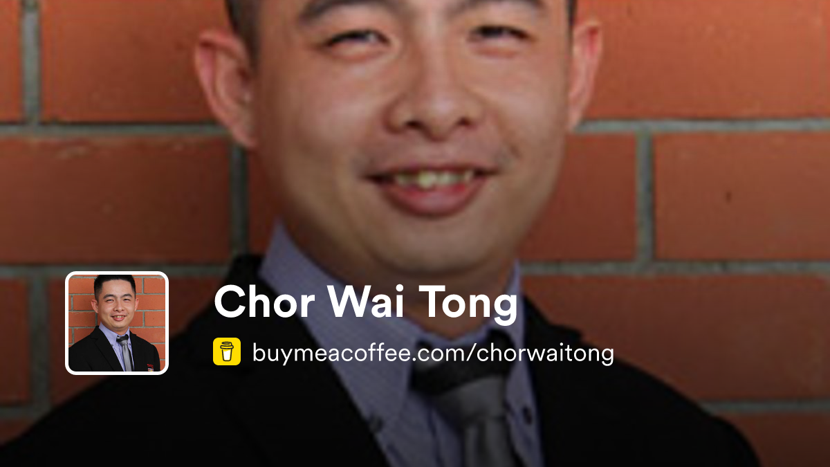 Chor Wai Tong - Buymeacoffee
