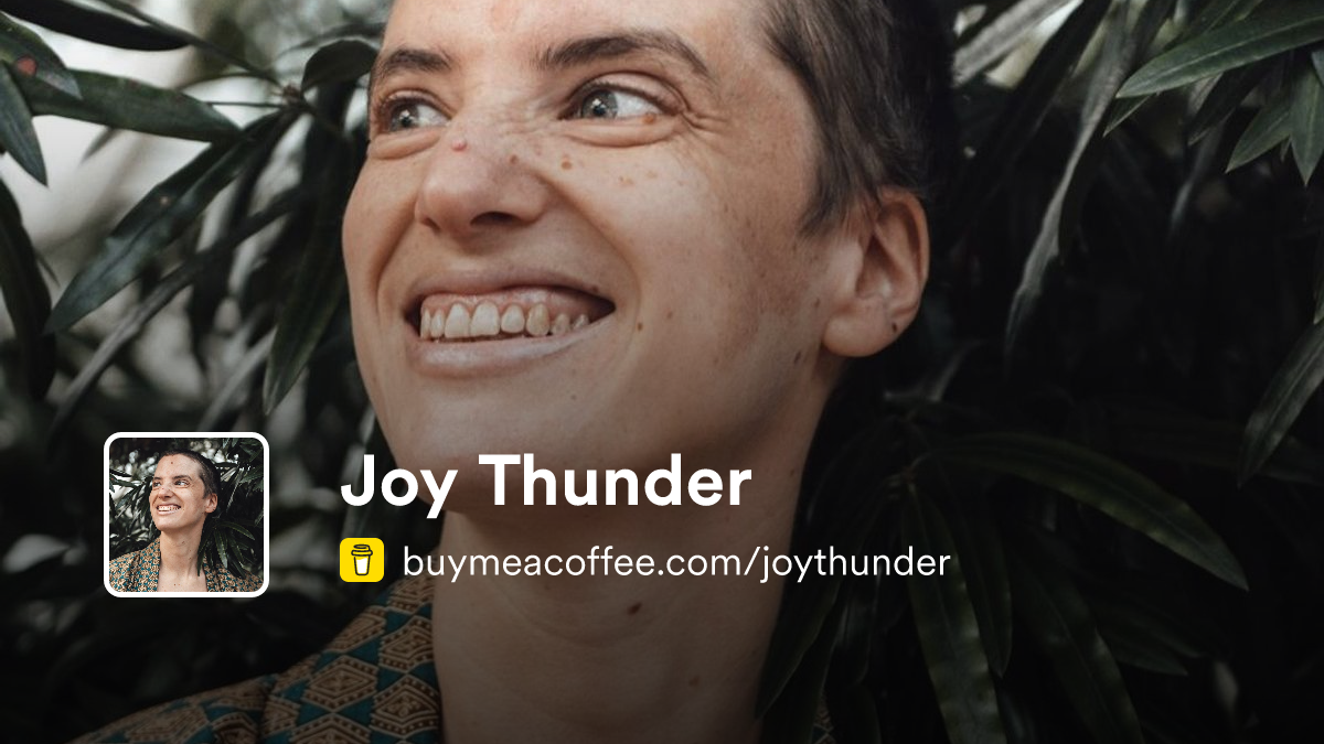 Joy Thunder is Poetry, Memoirs and Art Magic - Buymeacoffee