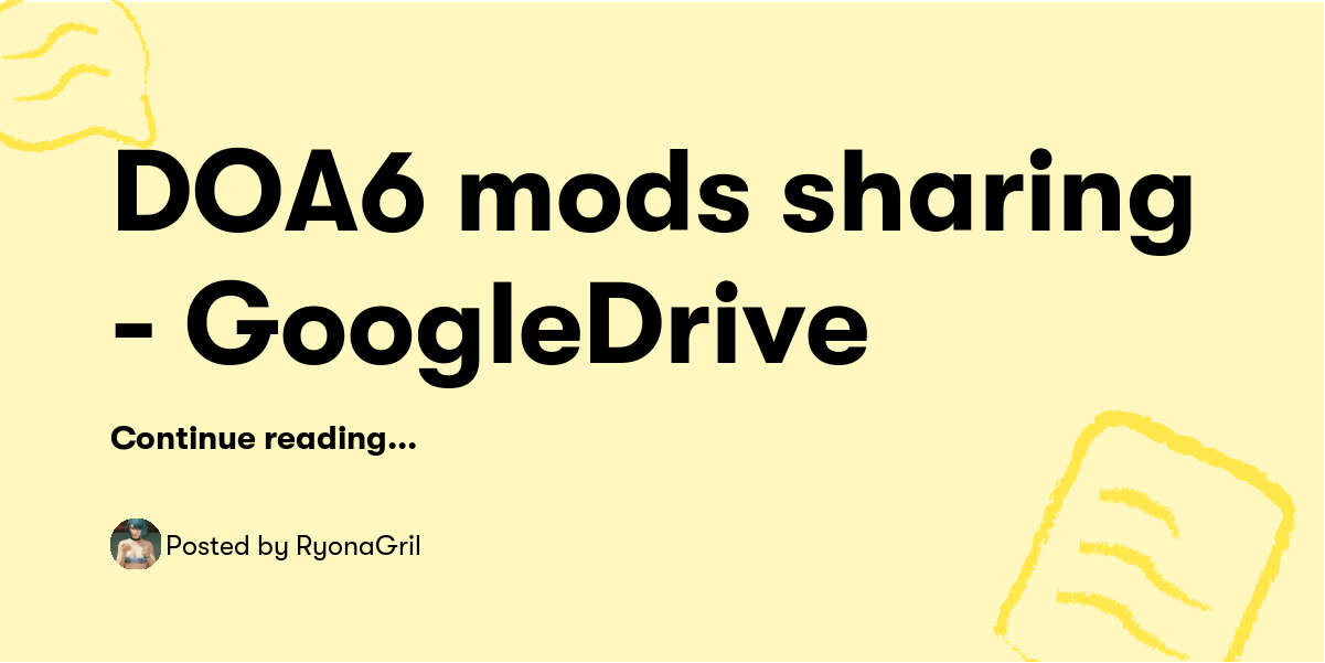 Doa6 mods sharing googledrive ryonagril buymeacoffee