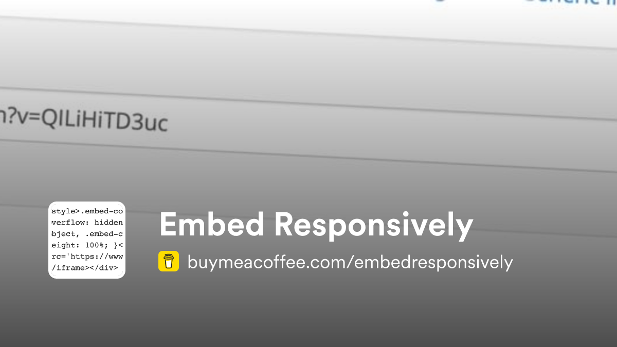 Embed Responsively Buymeacoffee Embed responsively buymeacoffee