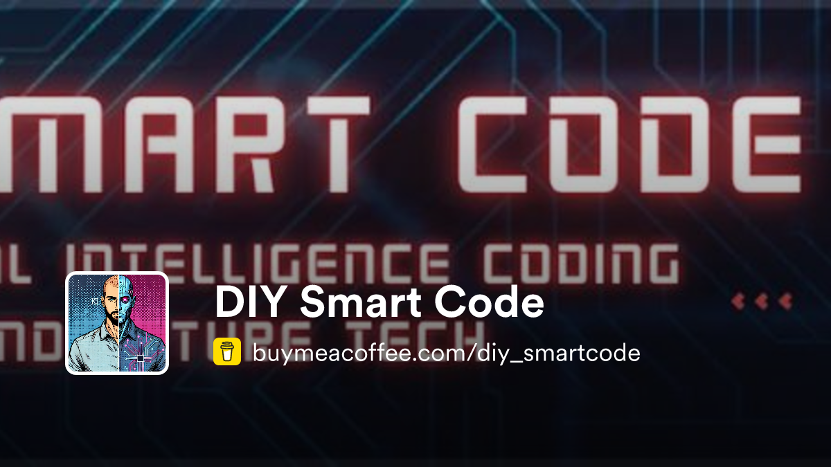 DIY Smart Code is Creating educational and new videos in the area of AI ...