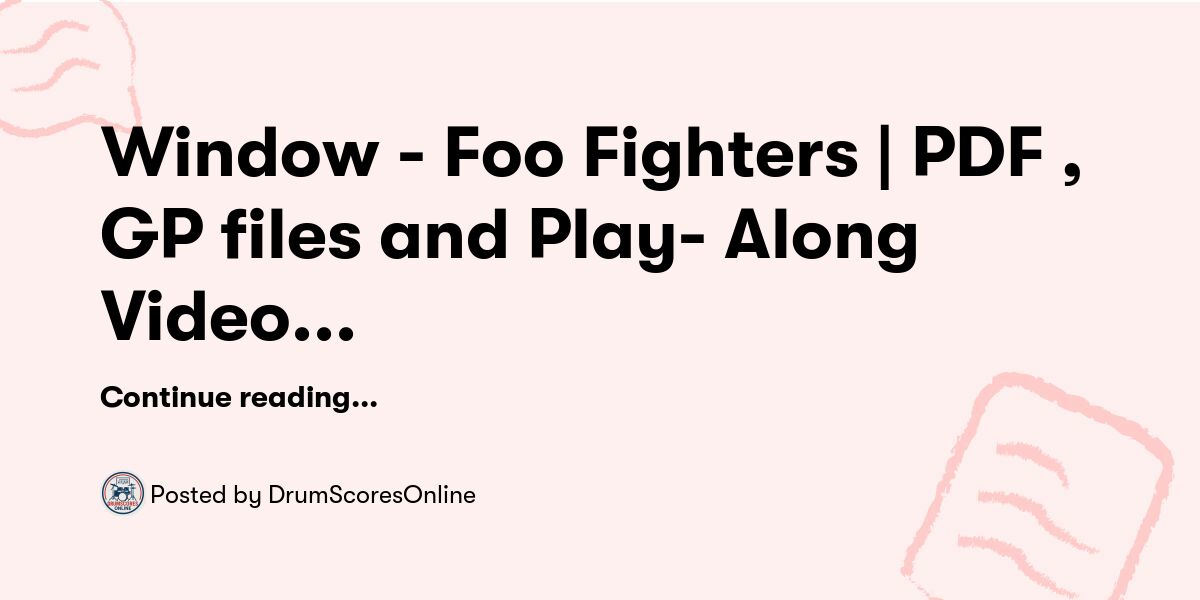 Window Figter Window - Foo Fighters | PDF , GP files and Play- Along Video OUT NOW ...
