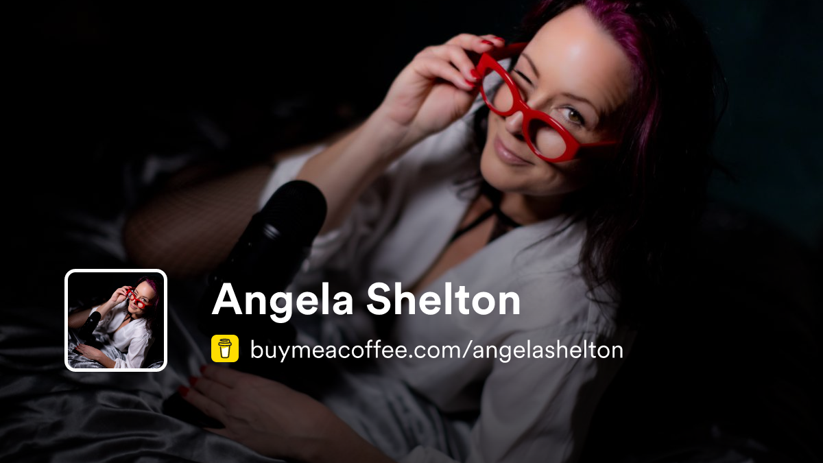 Angela Shelton - Buymeacoffee
