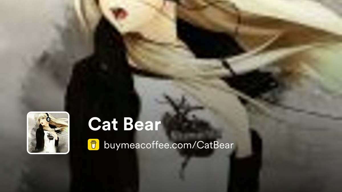 Cat Bear - Buymeacoffee