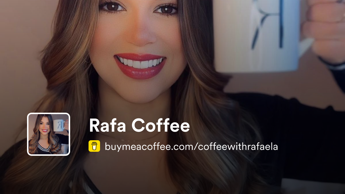 Rafa Coffee is Buy Rafa a Coffee ☕️ ️ - Buymeacoffee