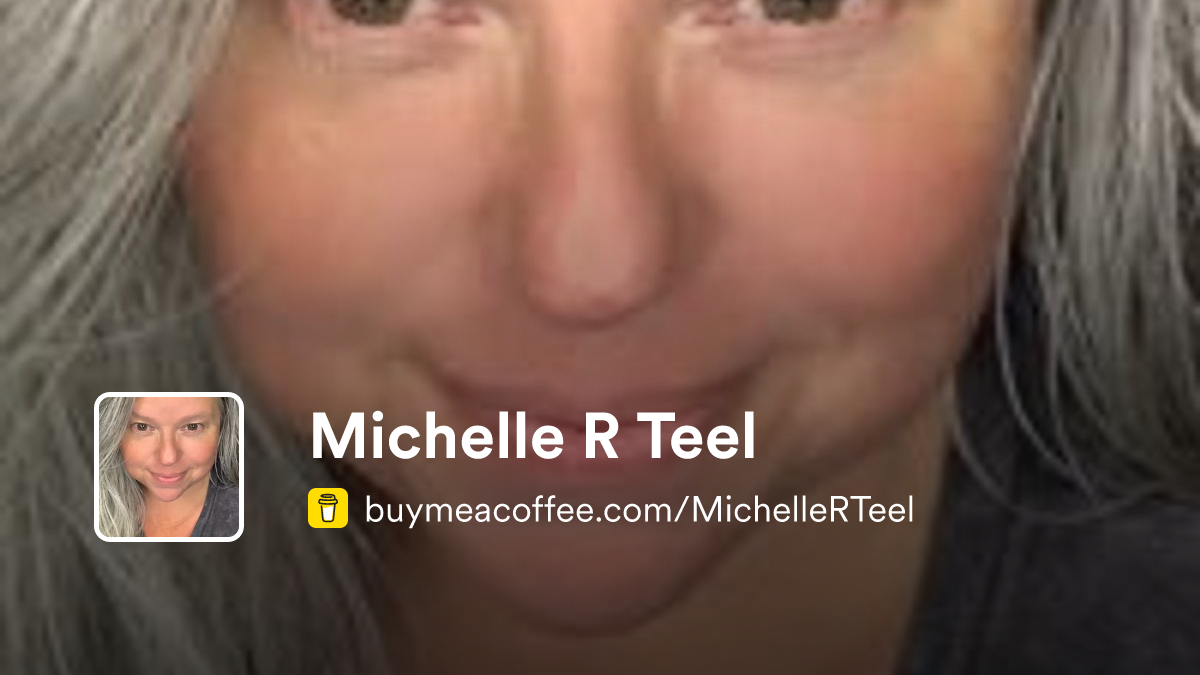 Michelle R Teel is Telling my events in my life through written and ...