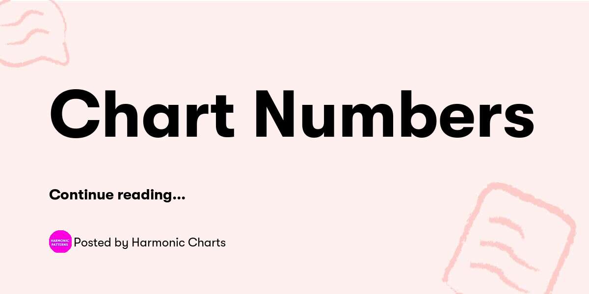 How Many Numbers Is A Chart Number Chart Numbers — Harmonic Charts - Buymeacoffee