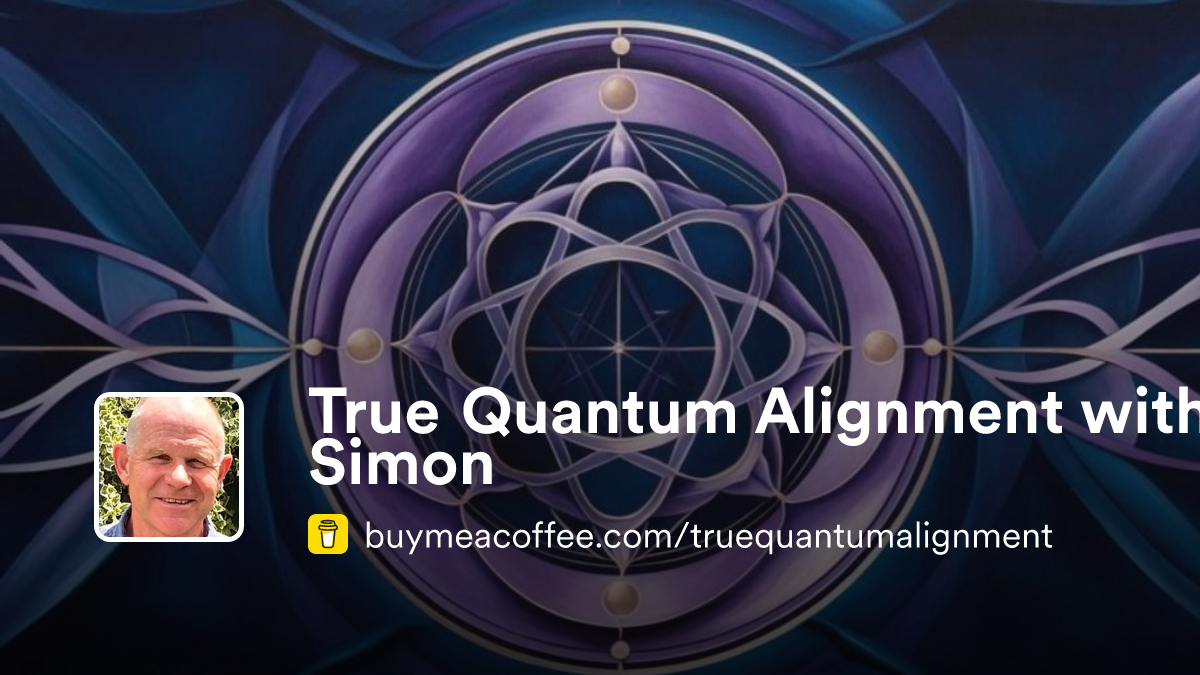 True Quantum Alignment With Simon Is Support The Energy Work You Love