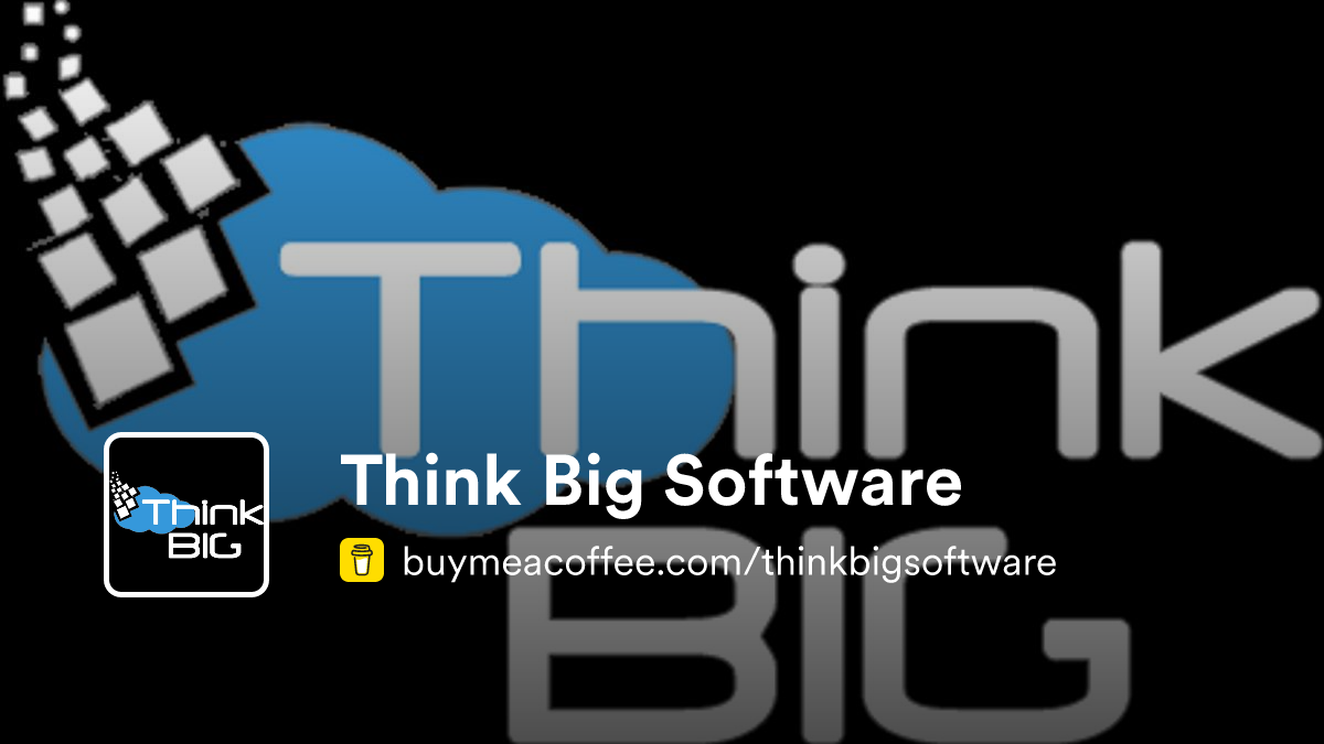 Think Big Software - Buymeacoffee