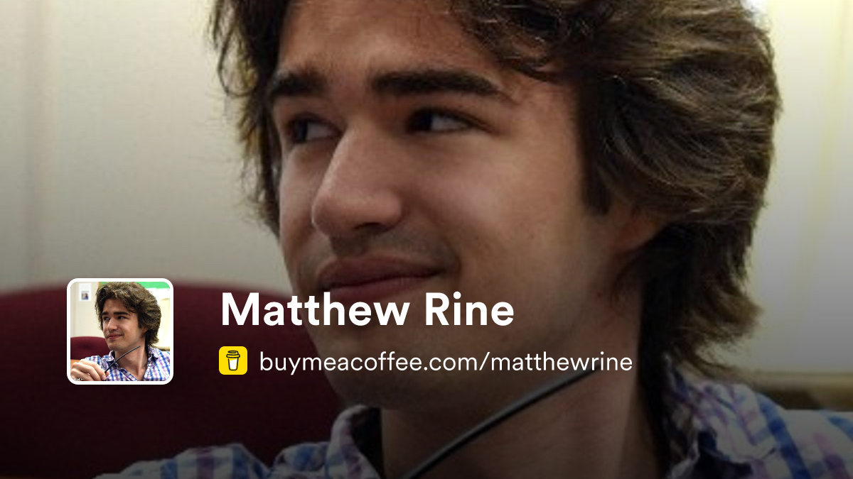 Matthew Rynne Matthew Rine - Buymeacoffee