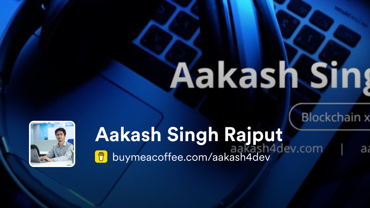 Aakash Singh Rajput - Buymeacoffee