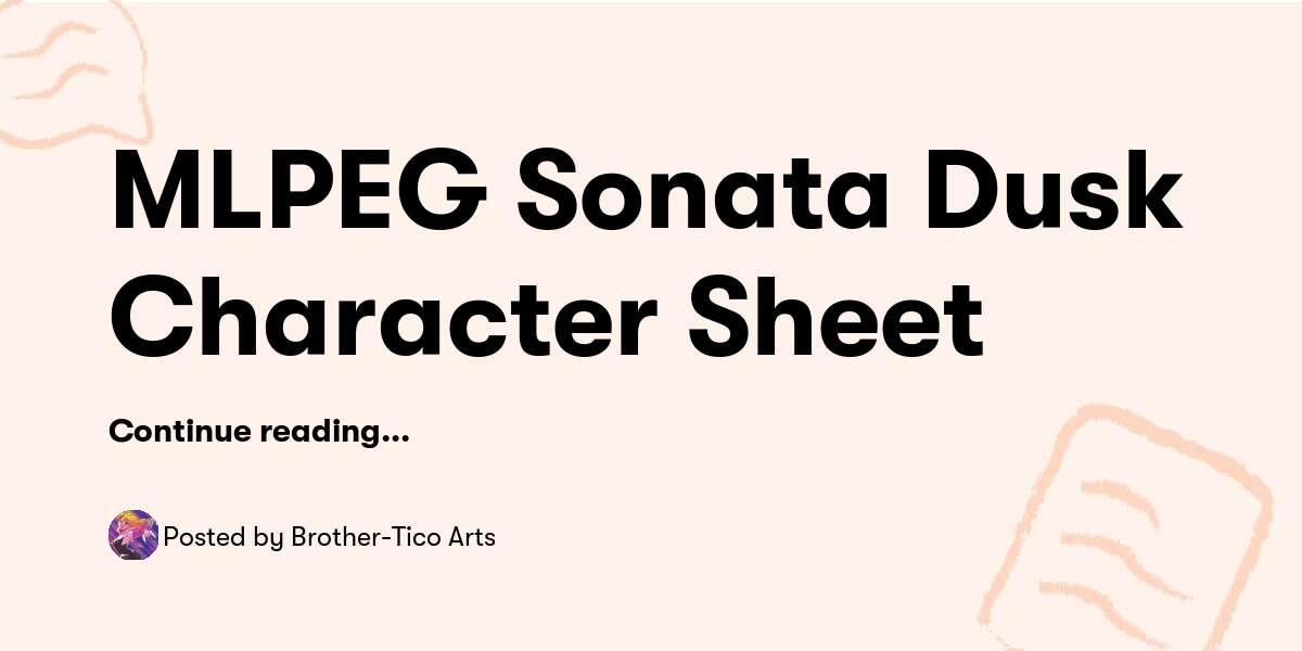 Mlpeg Sonata Dusk Character Sheet Brother Tico Arts Buymeacoffee