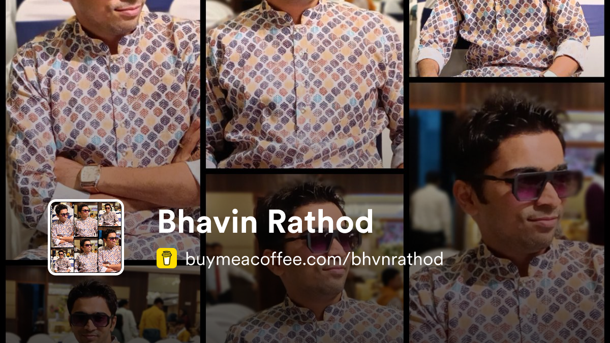 Parvin Rathod Bhavin Rathod - Buymeacoffee