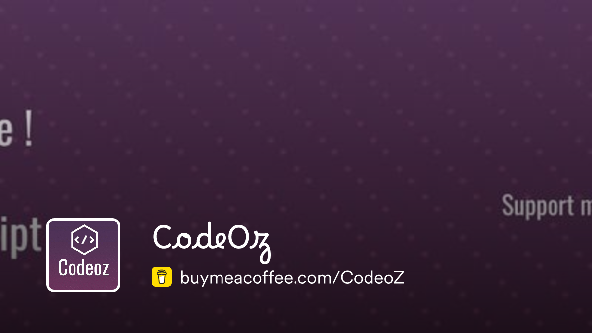 CodeOz is Writting some web dev articles and share my knowledges ...