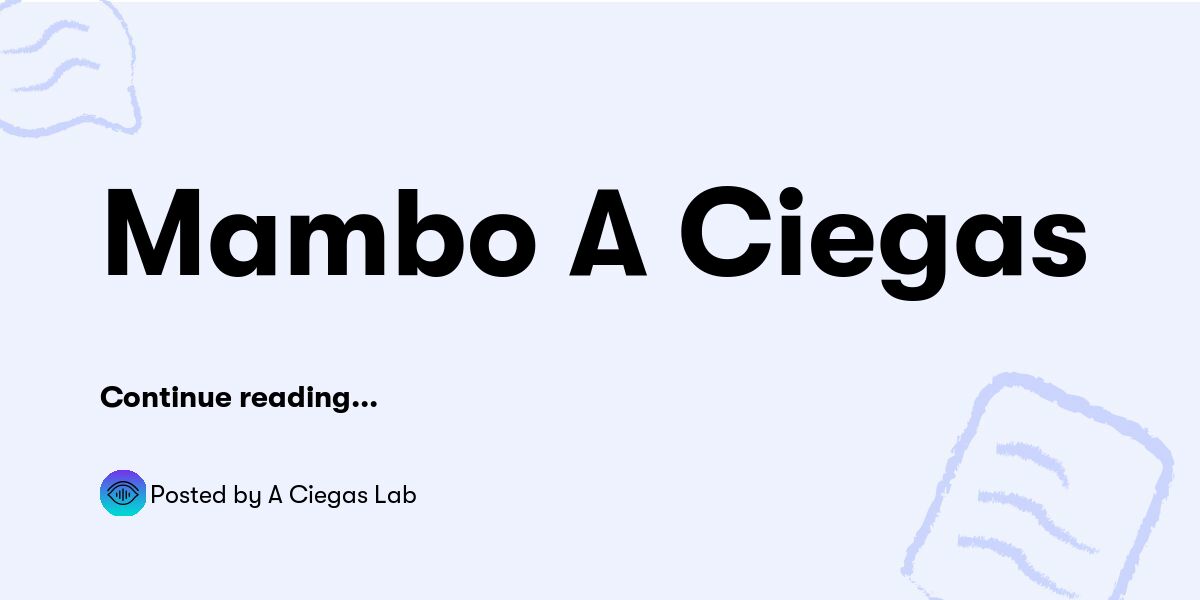 Mambo A Ciegas — A Ciegas Lab - Buymeacoffee