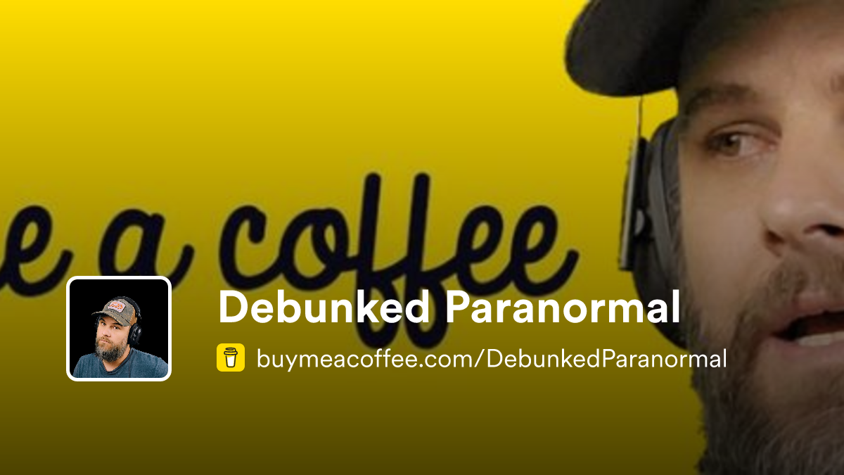Debunked Paranormal - Buymeacoffee
