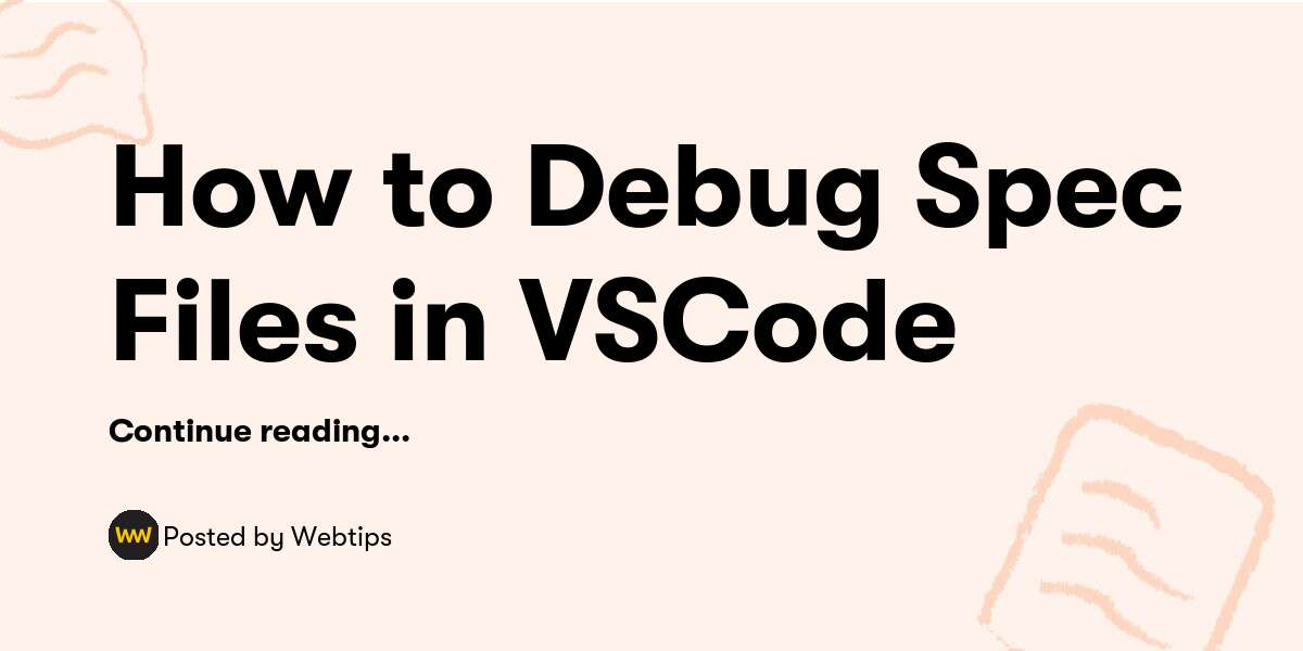 How to Debug Spec Files in VSCode — Webtips - Buymeacoffee
