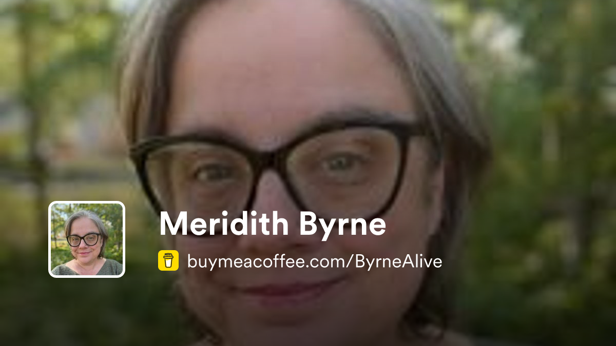 Meridith Byrne - Buymeacoffee