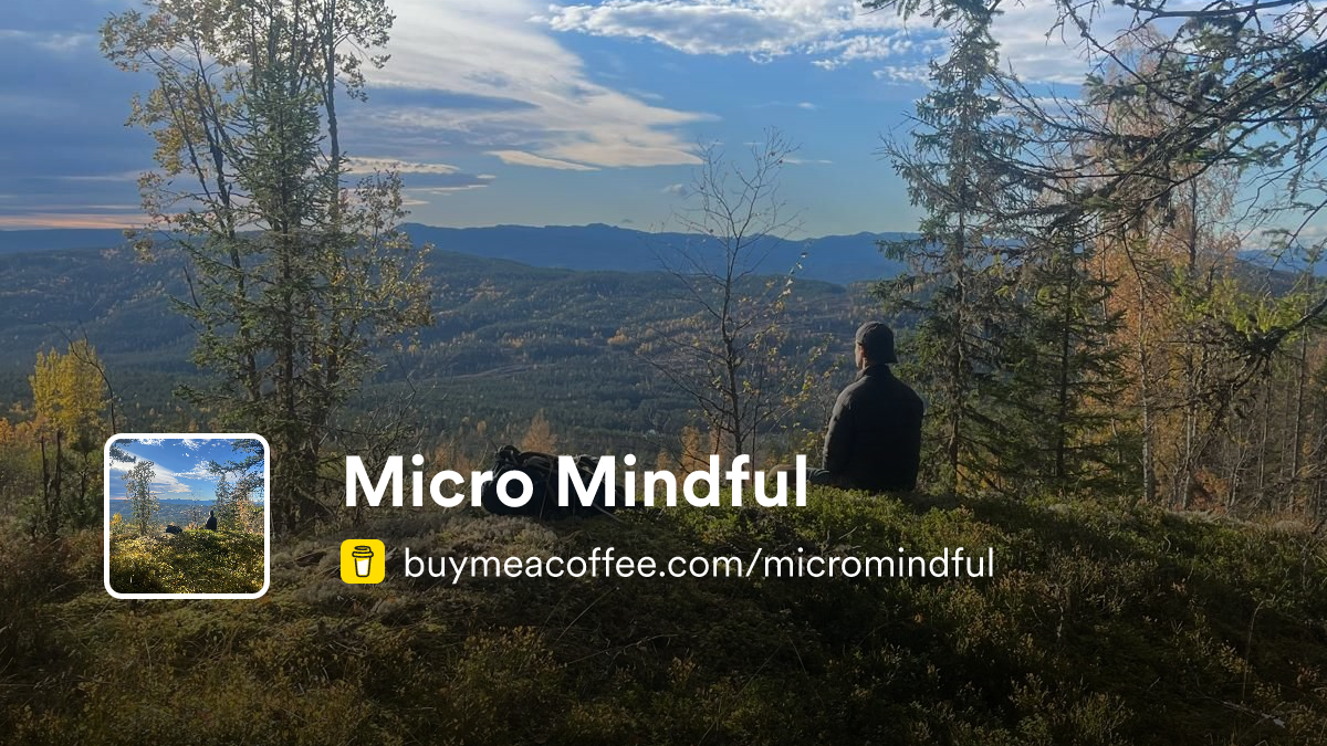 Micro Mindful - Buymeacoffee