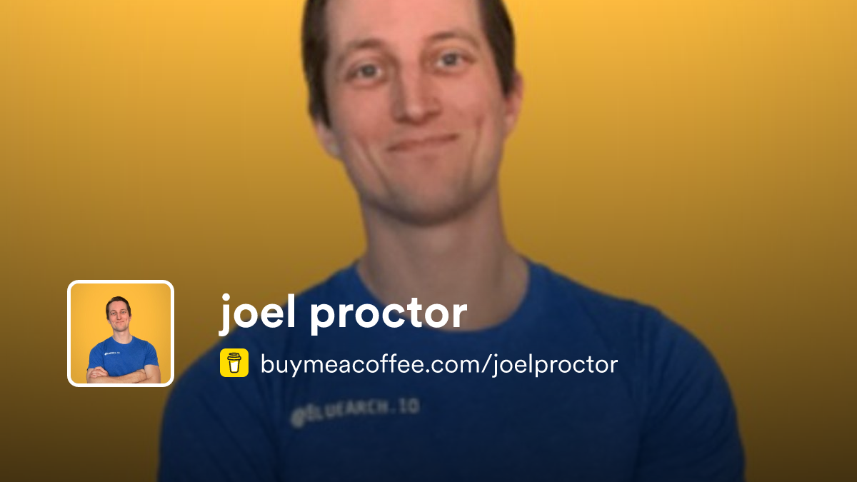 Joel Proctor Buymeacoffee joel-proctor-buymeacoffee