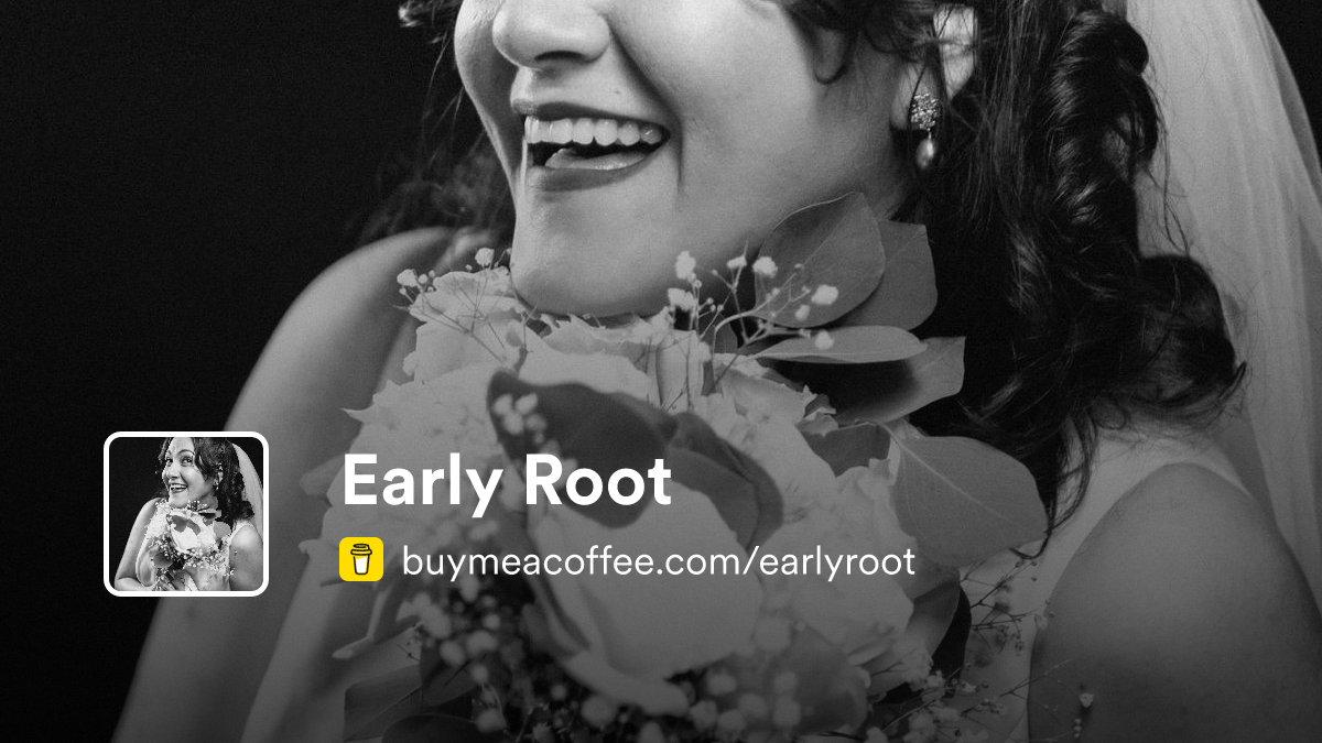 Early The Roots Early Root - Buymeacoffee