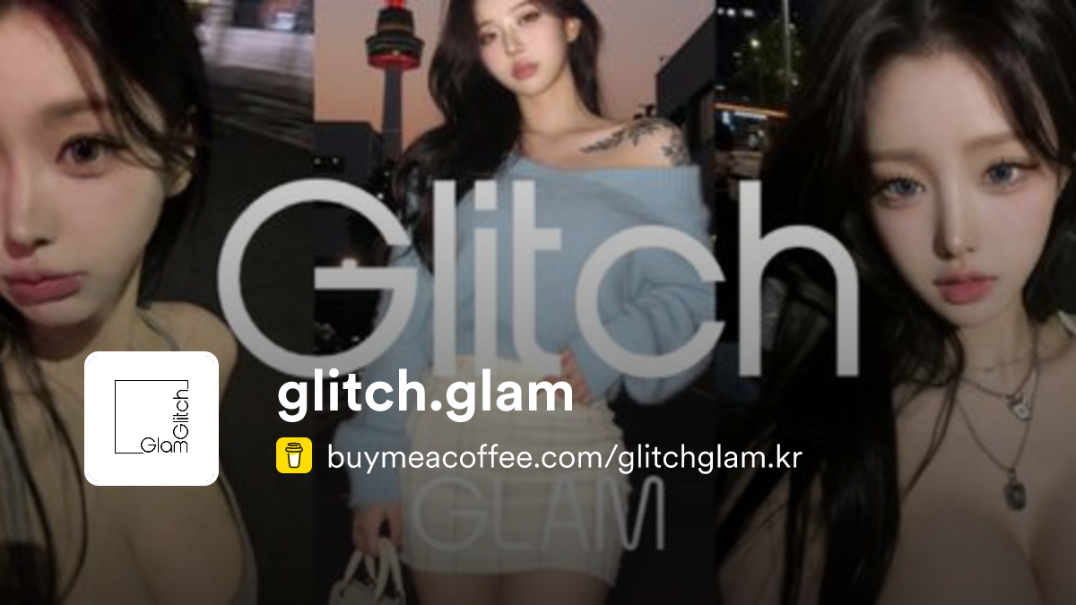 glitch.glam is I am creating model photographs - Buymeacoffee