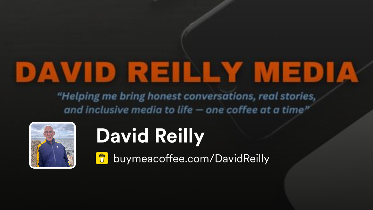 David Reilly Shell David Reilly is Inclusive Podcast - Buymeacoffee