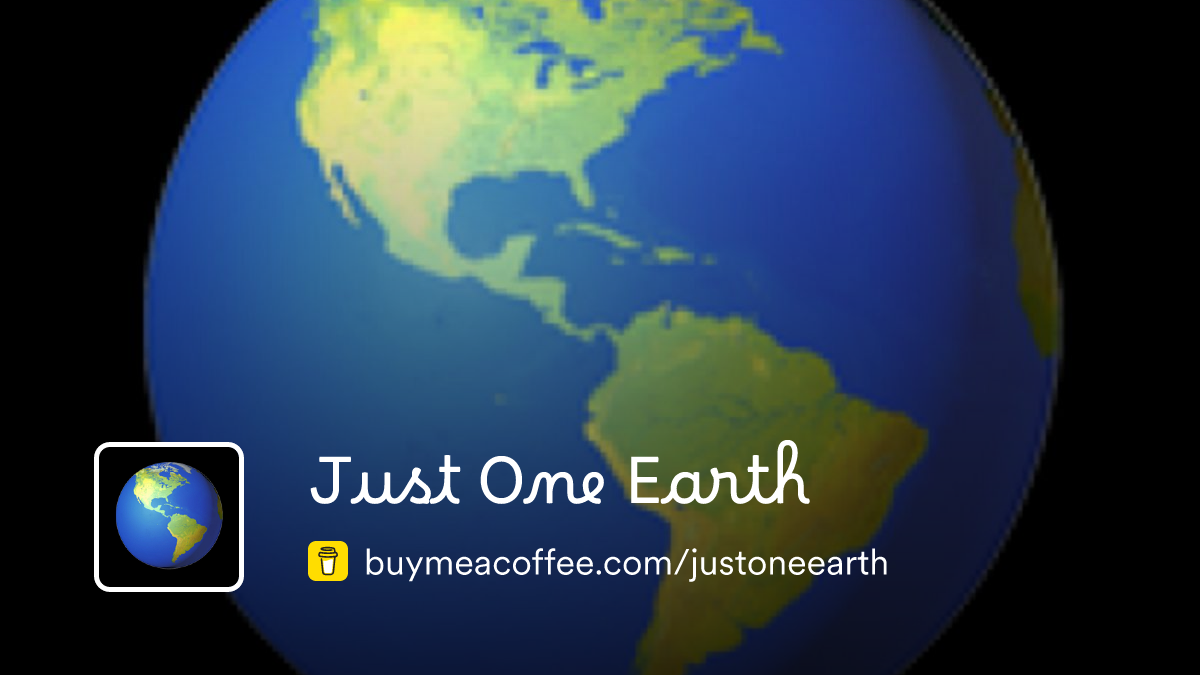 Just One Earth - Buymeacoffee