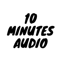 10 Minutes Audio