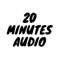20 Minutes Audio