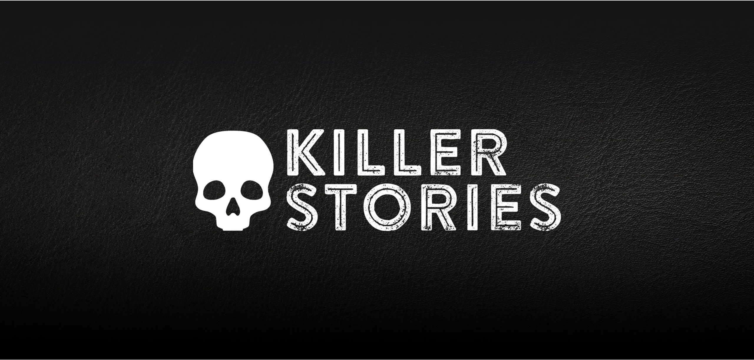 Killer Stories Is A True Crime Podcast