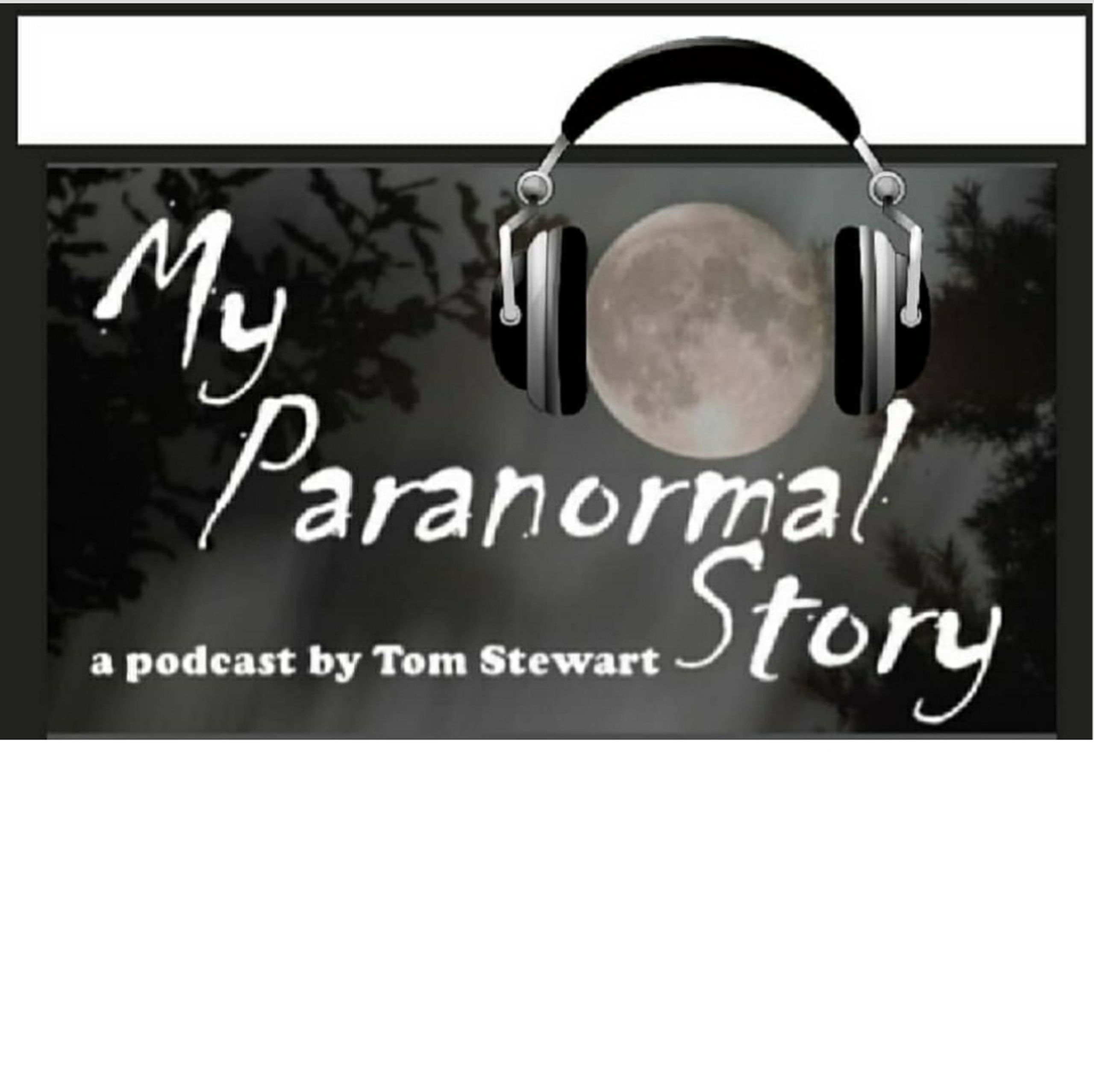 my paranormal story