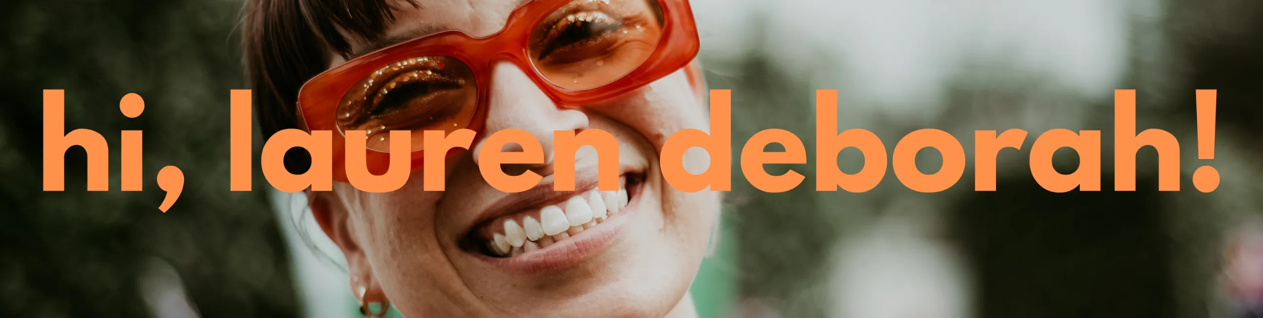 Hi Deborah hi, lauren deborah! is comedian + writer + artist - Buymeacoffee