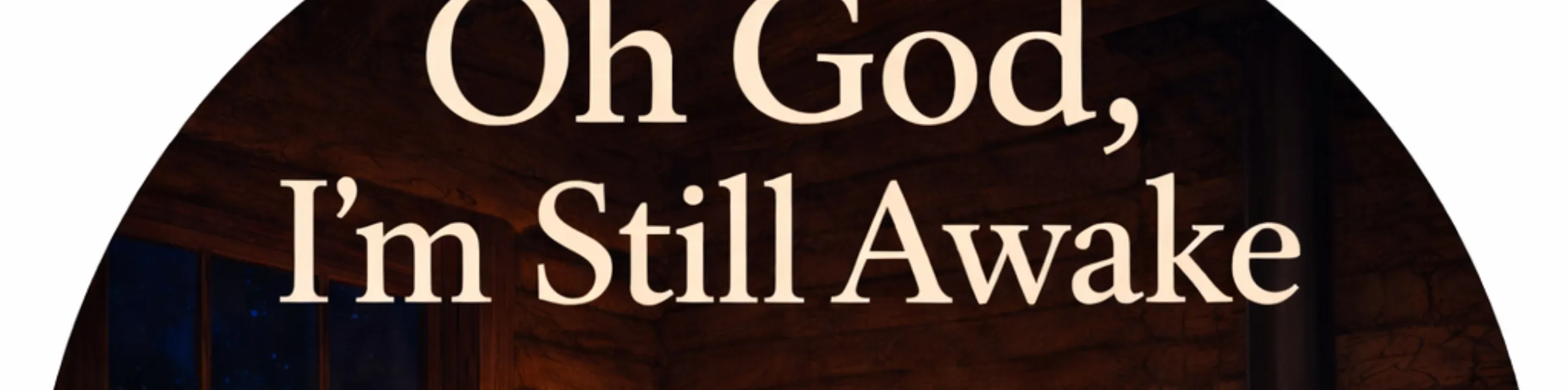 Oh God, I'm Still Awake is Reading old stories that help you drift off ...