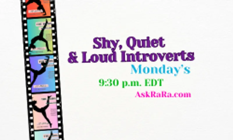 Shy, Quiet, Loud Introverts