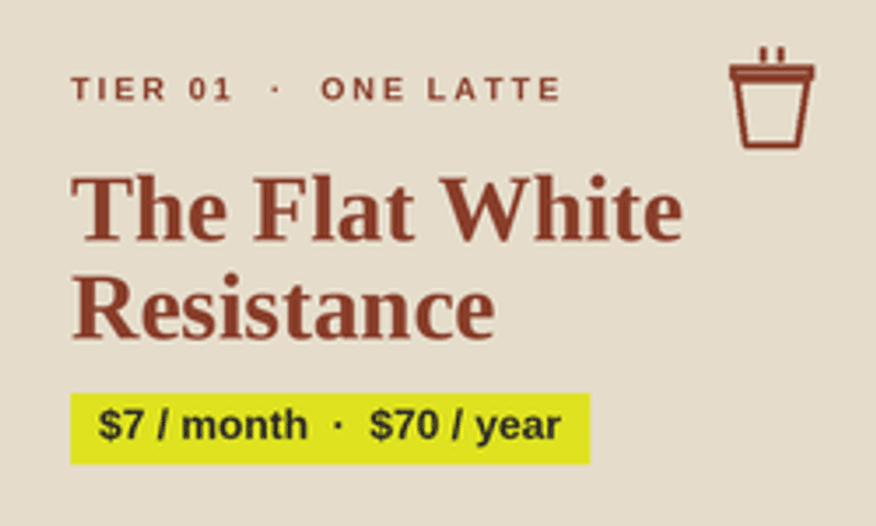 The Flat White Resistance