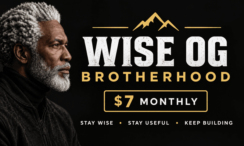 Wise OG Brotherhood