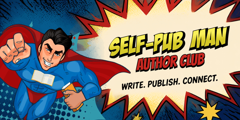 SELF-PUB MAN AUTHOR CLUB