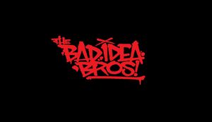 thebadideabros