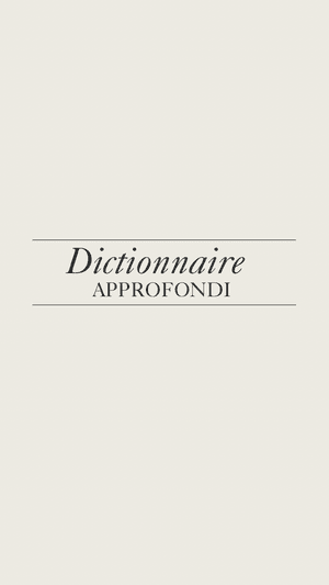 dictionnaire.approfondi