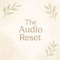 New: Deep Calm Reset Guided Meditation (Free Sneak Peek)